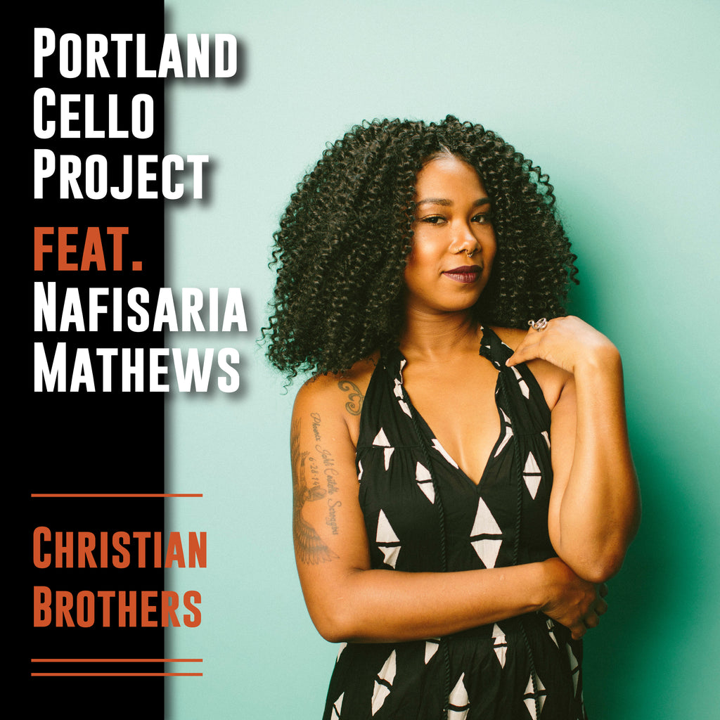 Portland Cello Project feat. Nafisaria Mathews 'Christian Brothers' - Elliott Smith Cover