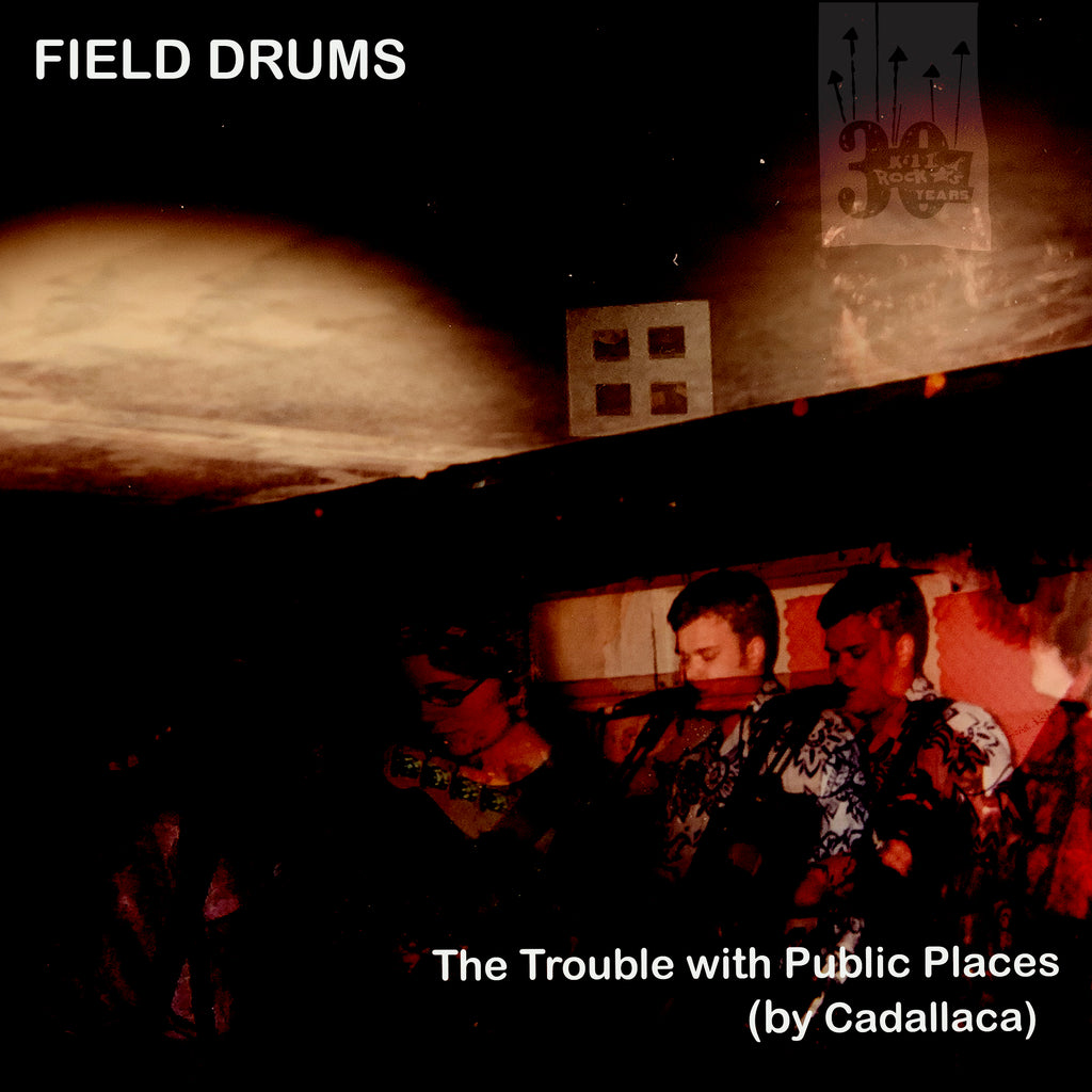 30th covers: Field Drums cover Cadallaca