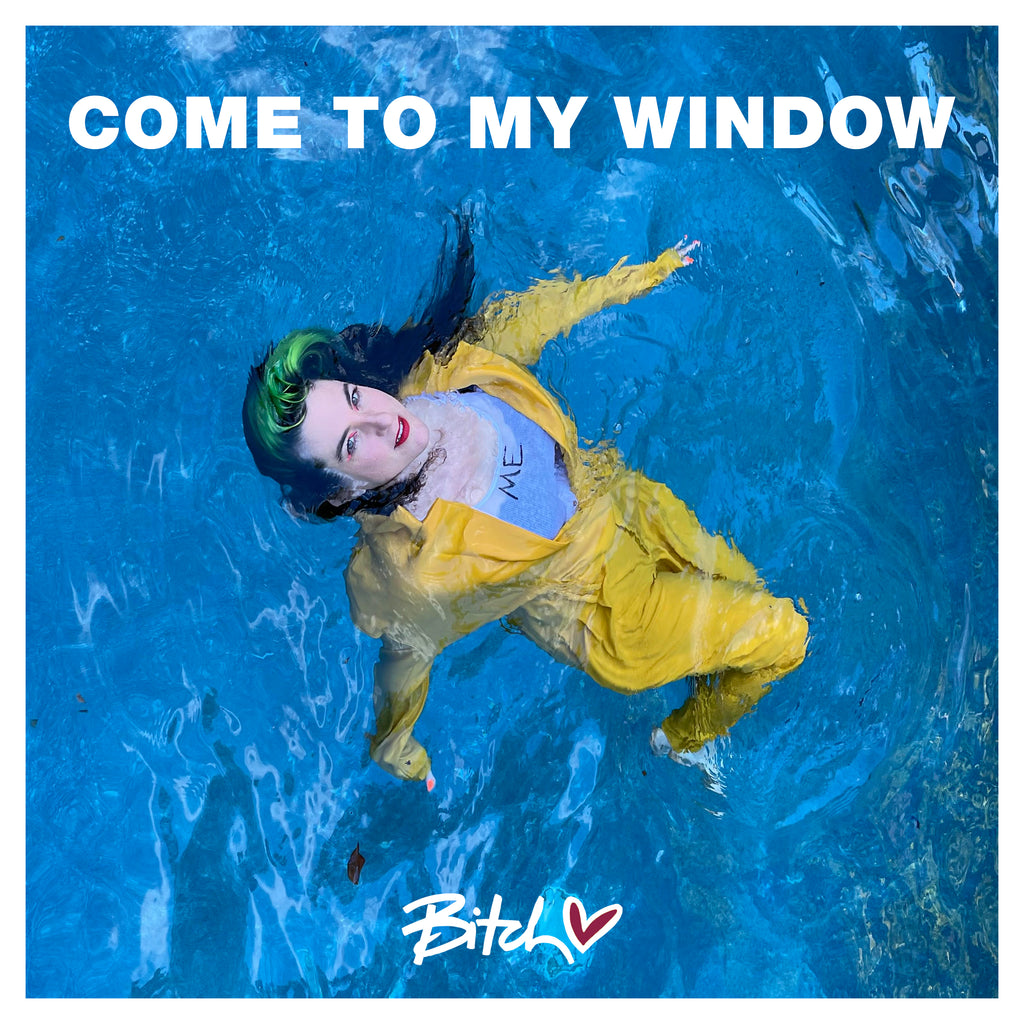 Bitch covers Melissa Etheridge - "Come to My Window"