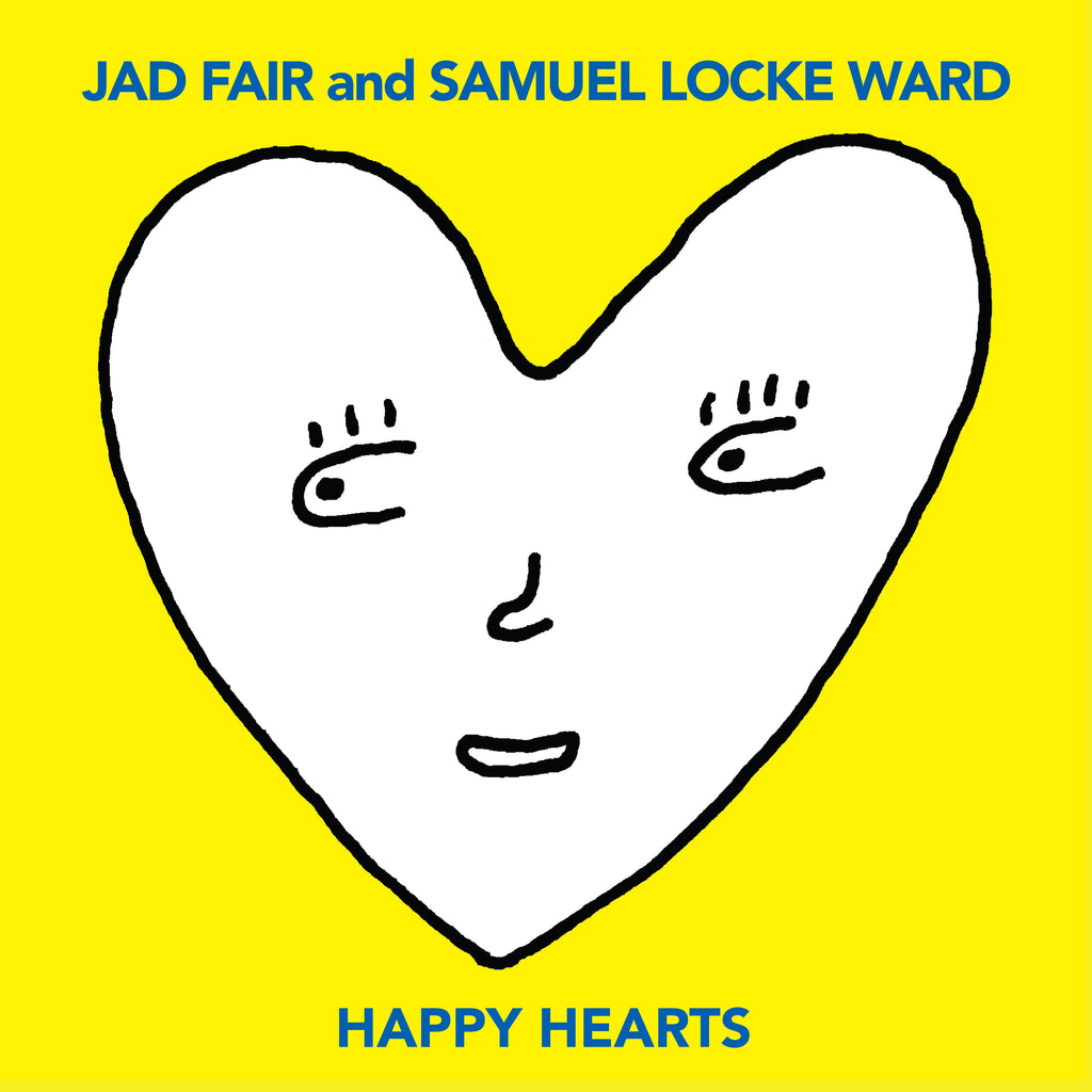 Jad Fair and Samuel Locke Ward Announce Album: Happy Hearts