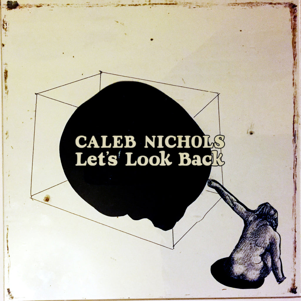 Caleb Nichols - Let's Look Back - Album Out