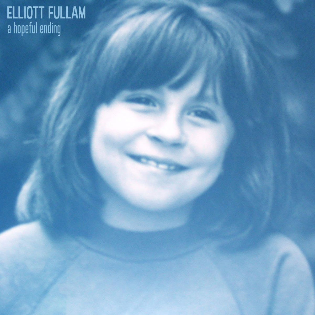 Elliott Fullam - A Hopeful Ending