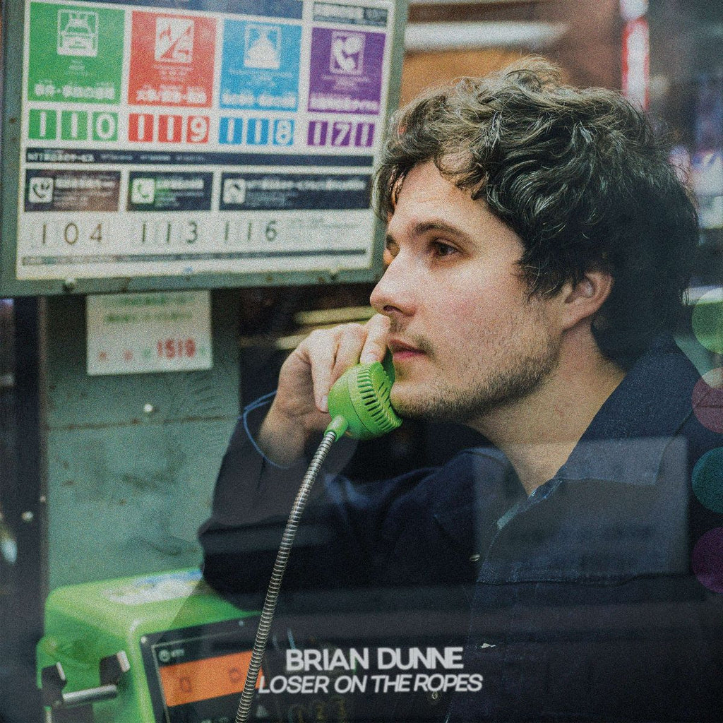 Brian Dunne - Loser On The Ropes - Album Out